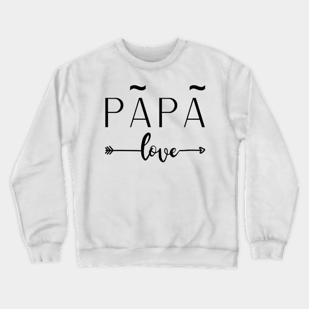 The Legendary Protector: Papa Crewneck Sweatshirt by Ocean and Jade